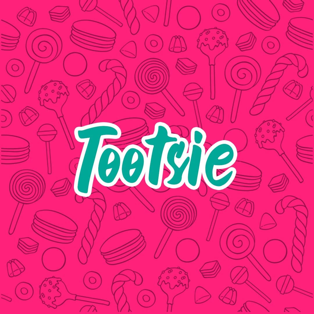 Tootsie